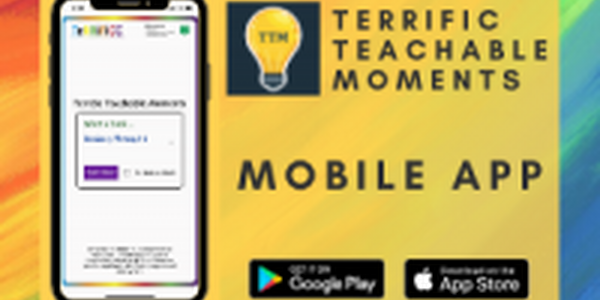 cell phone showing the TTM app. Light bulb with TTM inside of it. The words Terrific Teachable Moments Mobile App