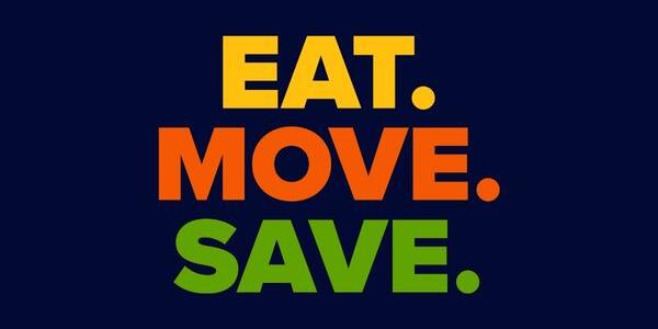 Eat. Move. Save