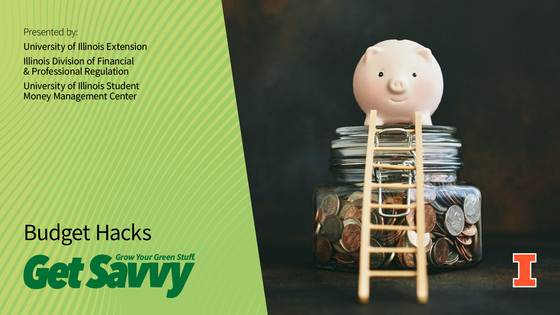Get Savvy webinar Budget Hacks. Piggy bank climbing ladder to the top of a jar of coins