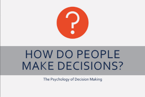 How Do People Make Decision