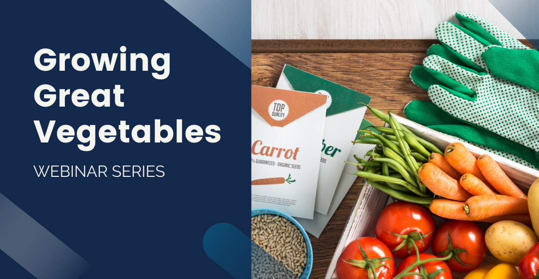 Growing Great Vegetables