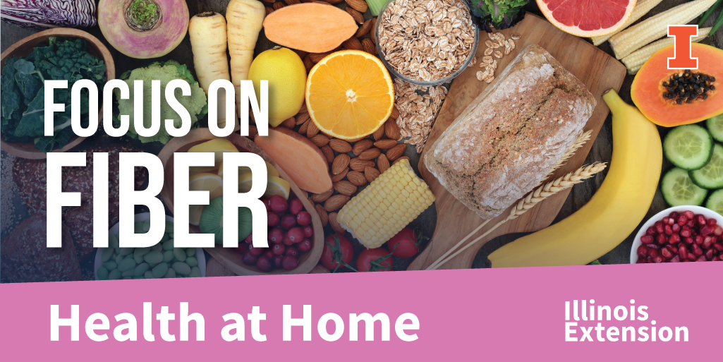 Whole grain breads, fruits, and other fiber-rich foods