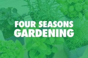 Text on garden background reads Four Seasons Gardening