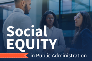 Social Equity: An Ethical Priority