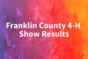 franklin county 4-H show results