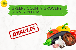 Greene County Grocery Survey Report Results