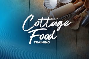 Cottage Food Training