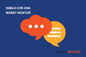 word bubbles and "talk with a money mentor" in spanish