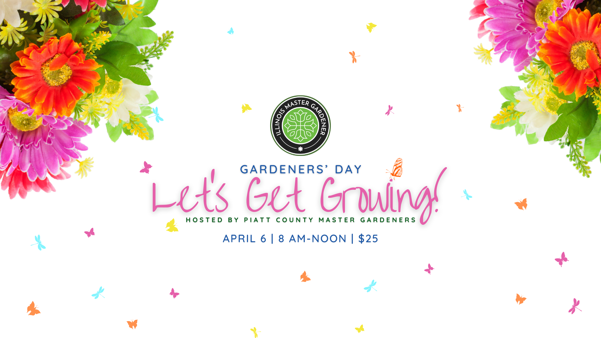 Let's Get Growing Spring Gardeners' Day: Let's Get Growing! | Illinois Extension | Illinois