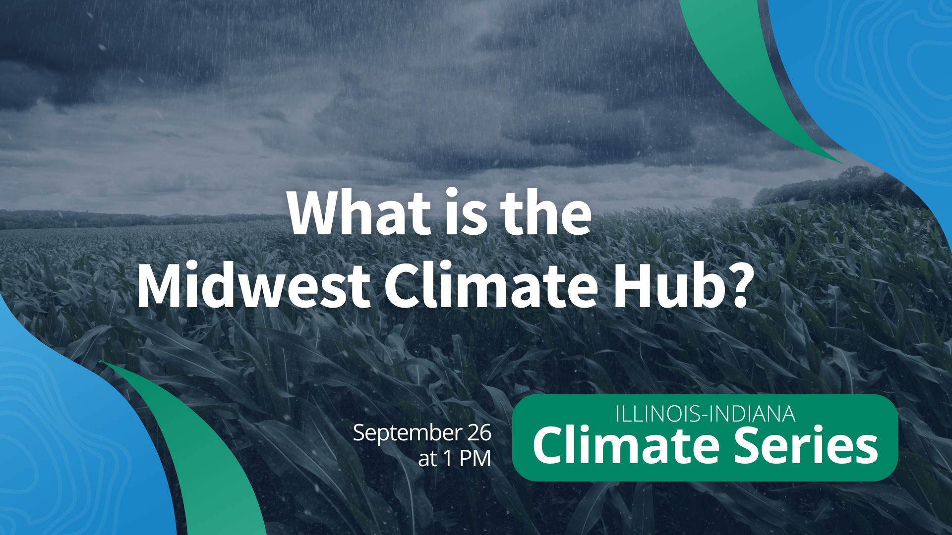 What is the Midwest Climate Hub? | Illinois Extension | Illinois