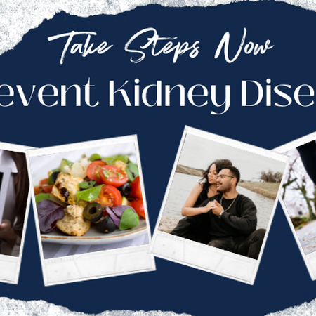 Take Steps Now Prevent Kidney Disease. Medical sign kidney disease, healthy salad, husband and wife, person walking. University Logo and Block I