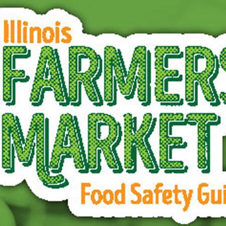 Illinois Farmers market Food Safety Guide