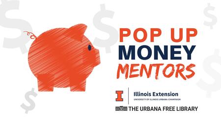 Drawn picture of a piggy bank. "Pop Up Money Mentors"