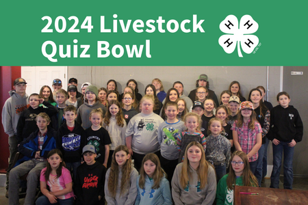 A group of youth with "2024 Livestock Quiz Bowl" text.