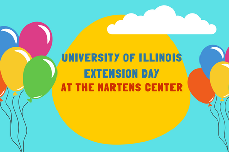 University of Illinois Extension Day at the Martens Center
