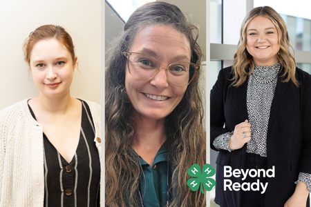 Headshot photos of Barbara, Colleen, and Kylee along with the 4-H Clover and the words "Beyond Ready"