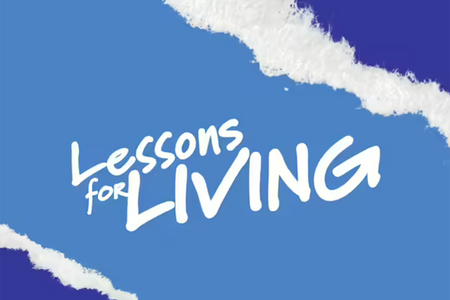 blue background with text Lessons for Living on it