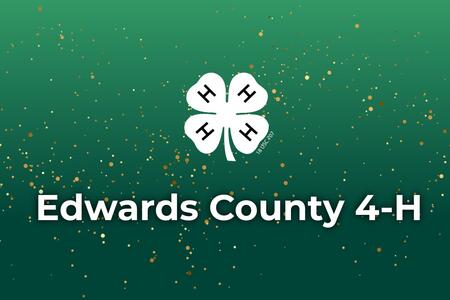 A green background with sparkles and text "Edwards County 4-H" and the 4-H clover