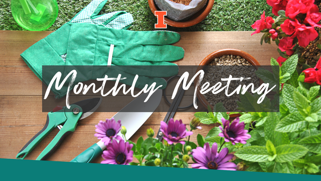Garden tools on wood table with various types of plants. Text in middle reads "Monthly Meeting"