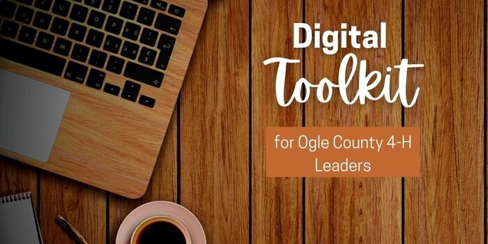 Digital Toolkit for Ogle County 4-H Leaders