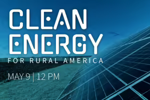 Clean Energy for Rural America 