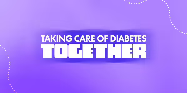 Taking Care of Diabetes Together
