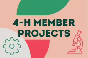 4-H Member Projects
