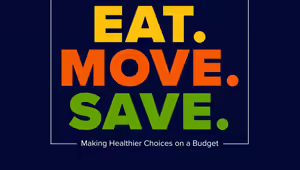 navy blue box with EAT in gold, MOVE in orange, and SAVE in green