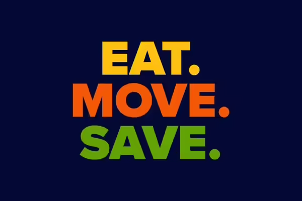 Eat. Move. Save