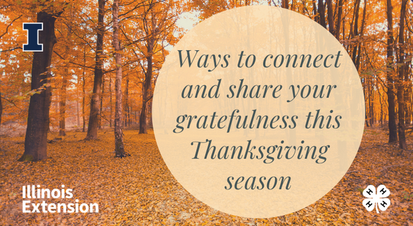 ways to connect and share your gratefulness this Thanksgiving season