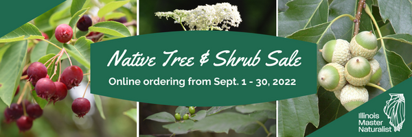 Native Tree and Shrub Sale September 1 - 30, 2022
