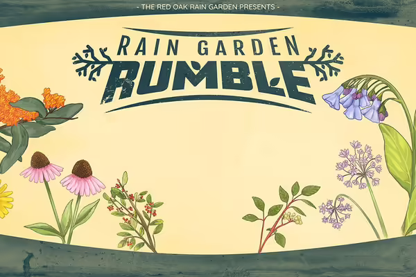 Text "Rain Garden Rumble" with illustrations of native plants