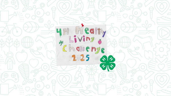 4-H Healthy Living Challenge 2025