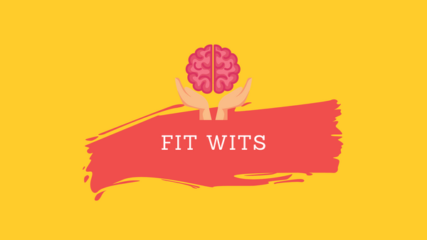 brain and hands holding it, "Fit Wits"