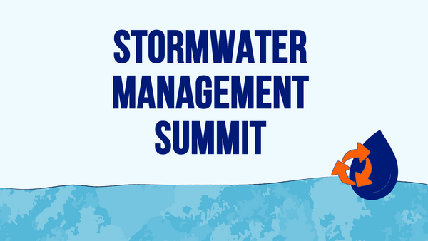 "Stormwater Management Summit" alongside a graphic of a water droplet and recycling symbol