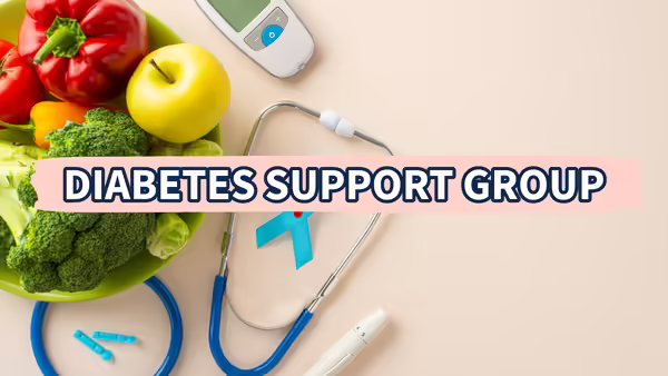 A flat lay image featuring fresh vegetables and fruits including broccoli, bell peppers, and an apple, along with a stethoscope, glucose meter, and diabetes testing supplies on a beige background. A blue diabetes awareness ribbon is in the center, and overlaid text reads “DIABETES SUPPORT GROUP” in bold letters on a pink banner.