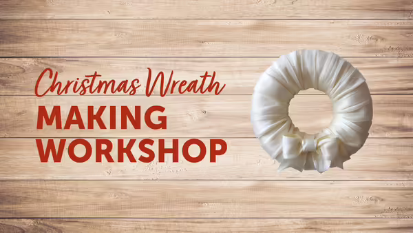 Christmas Wreath Making Workshop with fabric wreath and wood background