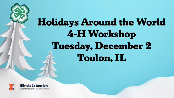 White winter trees, snowy ground, blue background Holidays Around the World 4-H Workshop