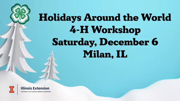 White winter trees, snowy ground, blue background Holidays Around the World 4-H Workshop