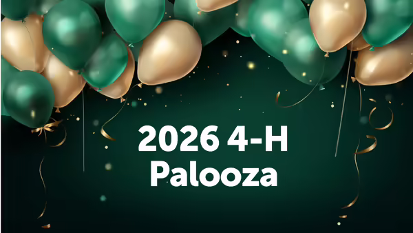 2026 4-H Palooza with Green and Gold balloons