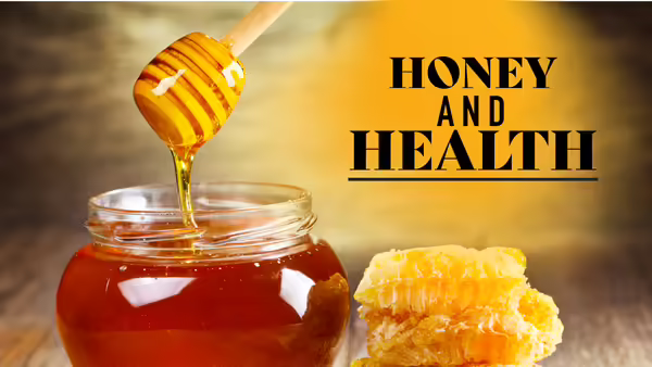 jar of honey on a wood table with the words Honey and Health