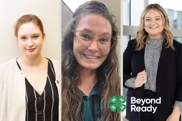 Headshot photos of Barbara, Colleen, and Kylee along with the 4-H Clover and the words "Beyond Ready"