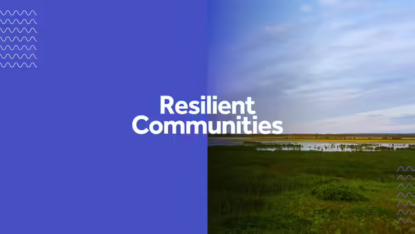 Wetlands and the text "Resilient Communities" 