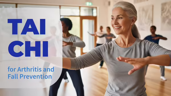 Tai Chi for Arthritis and Fall Prevention
