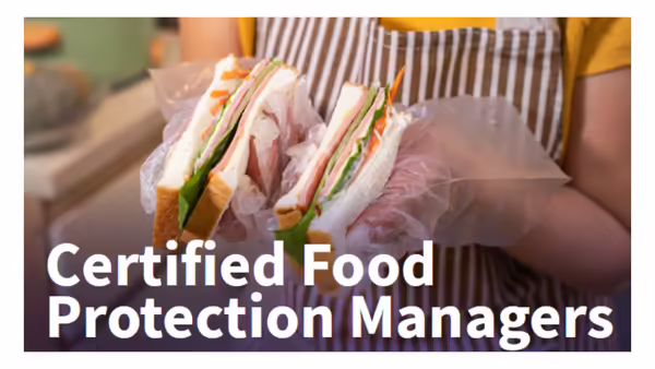Certified Food Protection Managers