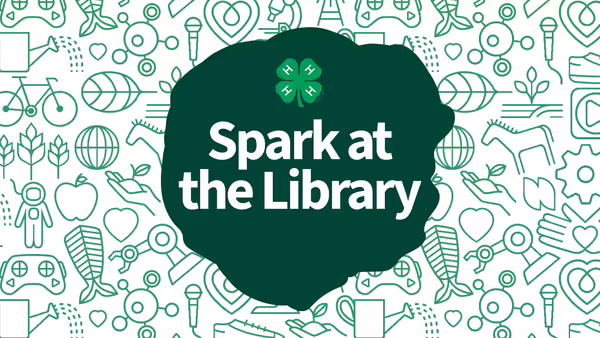 background of 4-H icons like an apple, astronaut, watering can, horse, leaf and more with text "Spark at the Library" and the 4-H clover