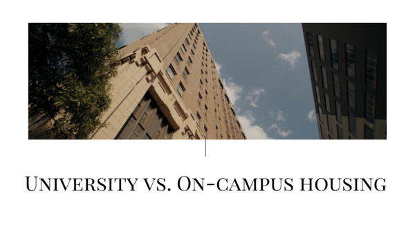 University vs. on-campus housing