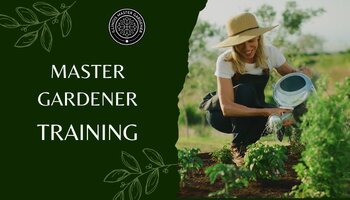 Master Gardener Training