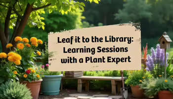 Leaf it to the Library