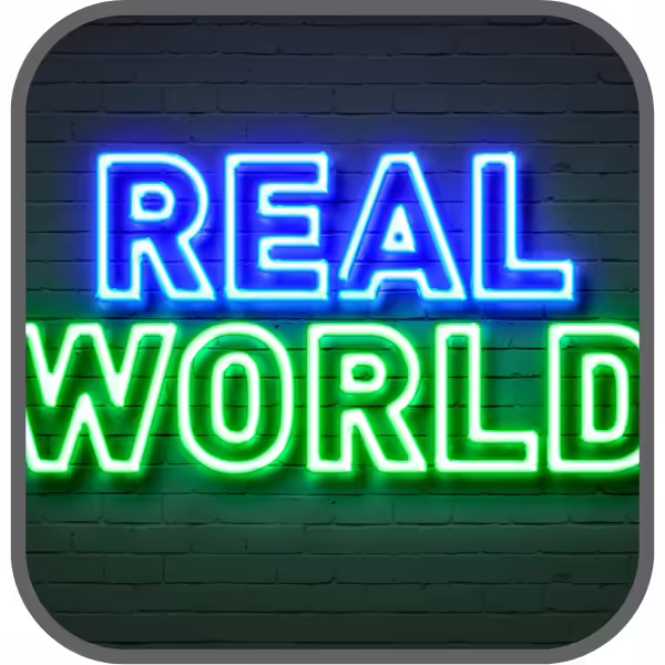 neon sign with text real world